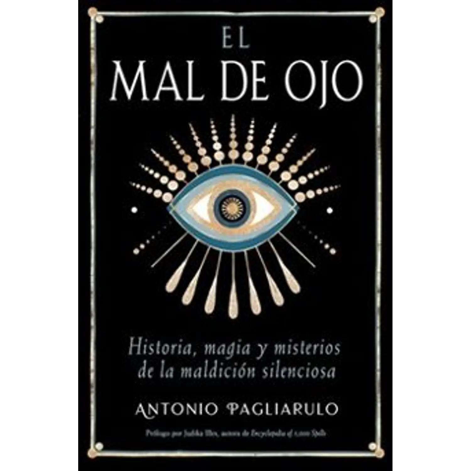El Mal De Ojo