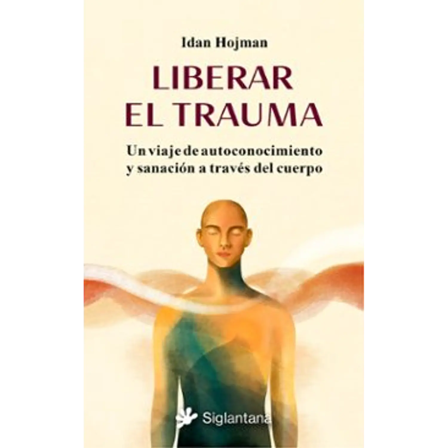 Liberar El Trauma