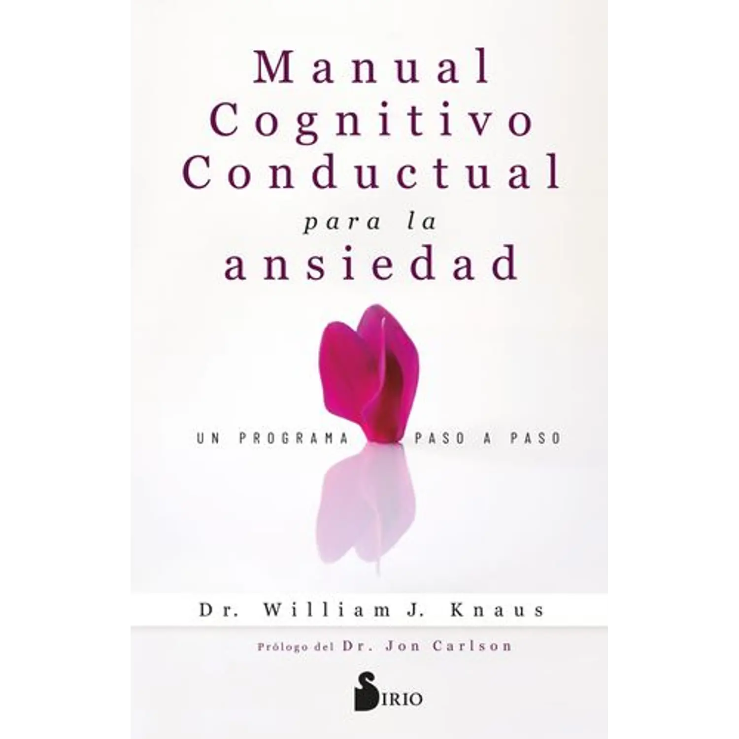 Manual Cognitivo Conductual Para La Asiedad
