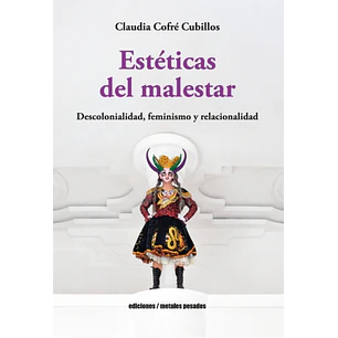 Estéticas Del Malestar