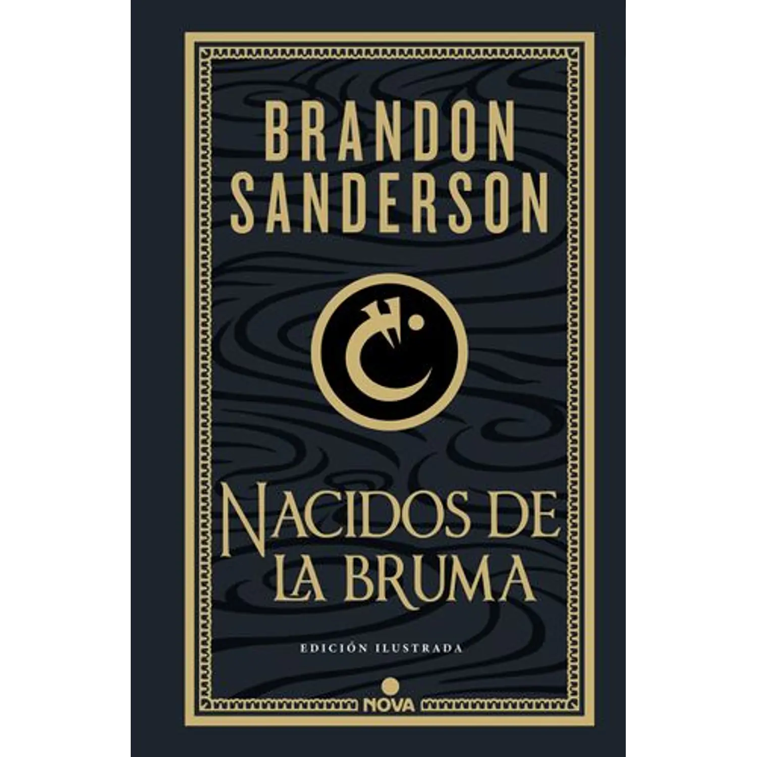 Nacidos De La Bruma (Edicion Ilustrada)