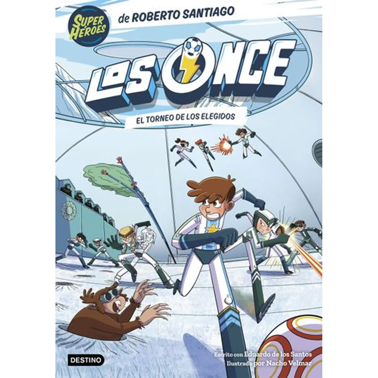 Los Once 8. El Torneo De Los Elegidos