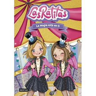 Las Ratitas 10 La Magia Está En Ti