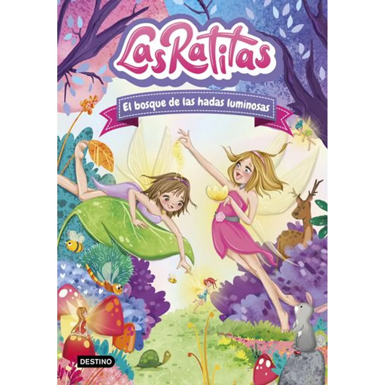 Las Ratitas 8 El Bosque De Las Hadas Luminosas