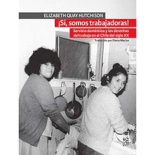 ¡Sí, Somos Trabajadoras!