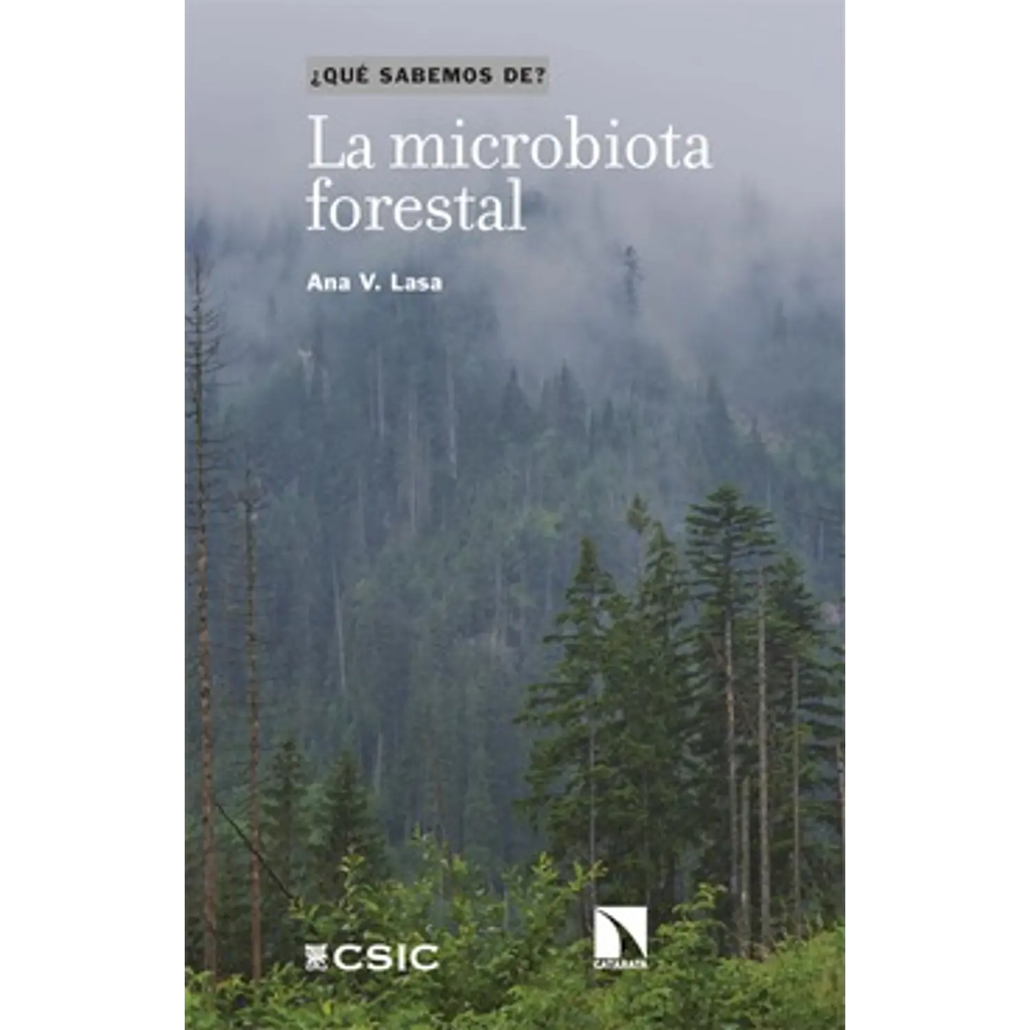 La Microbiota Forestal