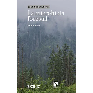 La Microbiota Forestal