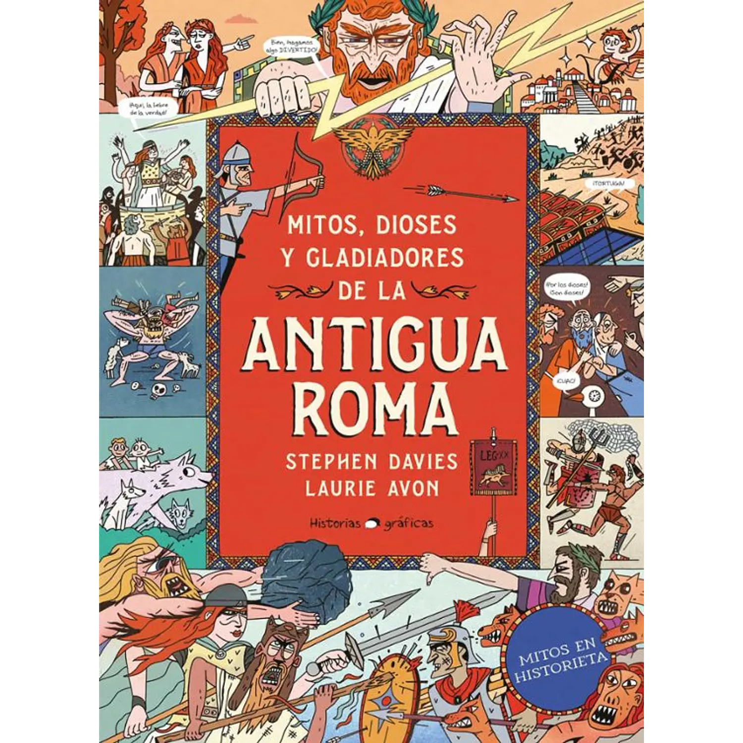 Mitos, Dioses Y Gladiadores De La Antigua Roma