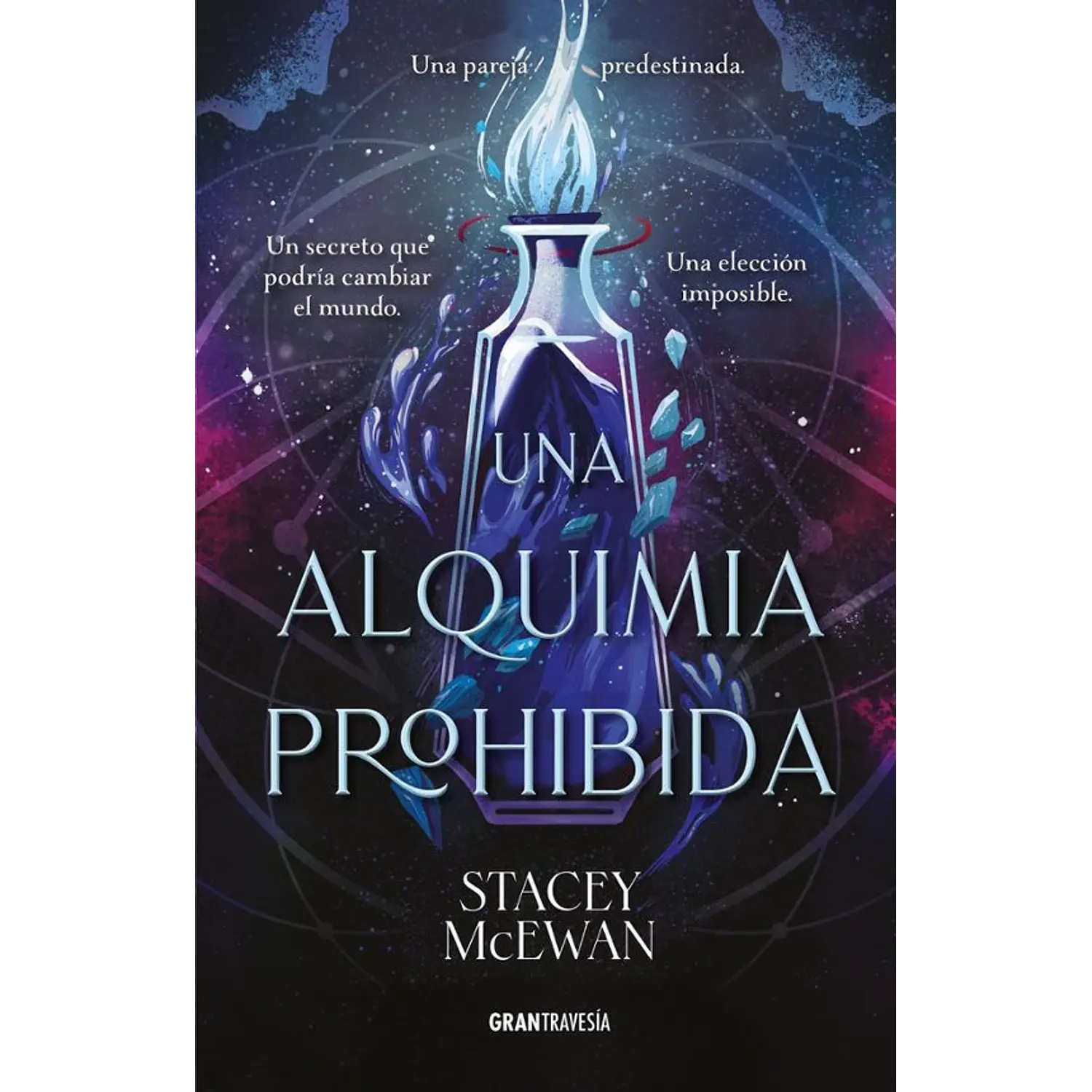 Una Alquimia Prohibida (Trilogia Del Idium I)