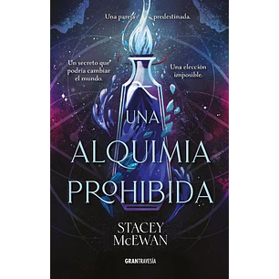 Una Alquimia Prohibida (Trilogia Del Idium I)