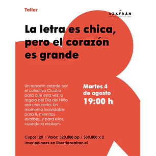 Taller De Escritura De Cartas: La Letra Es Chica, Pero El Corazón Es Grande