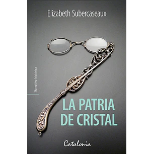La Patria De Cristal