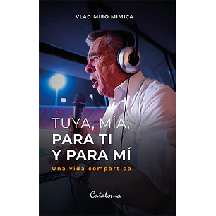 Tuya, Mía, Para Ti Y Para Mí