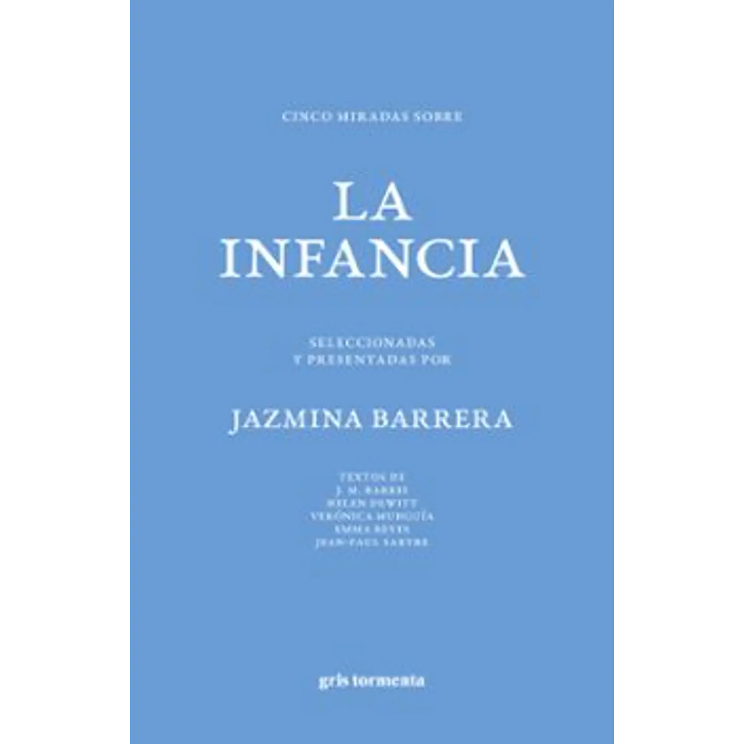 Cinco Miradas Sobre La Infancia