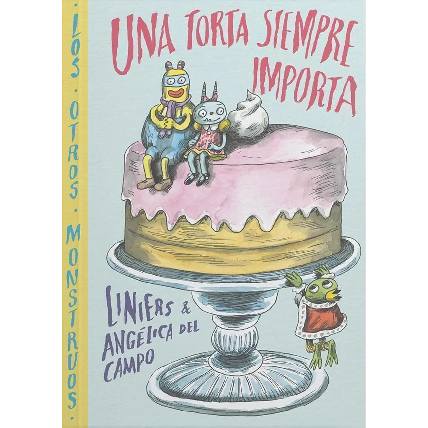 Una Torta Siempre Importa