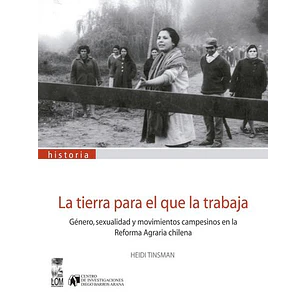 La Tierra Para El Que La Trabaja