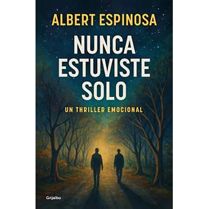 Nunca Estuviste Solo
