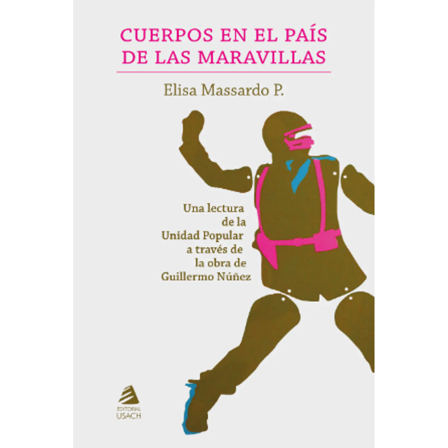 Cuerpos En El País De Las Maravillas