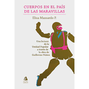 Cuerpos En El País De Las Maravillas