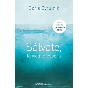 Sálvate, La Vida Te Espera