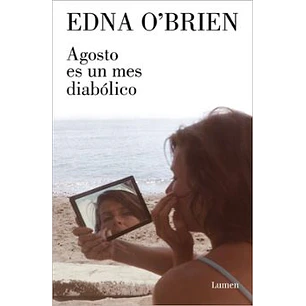 Agosto Es Un Mes Diábolico