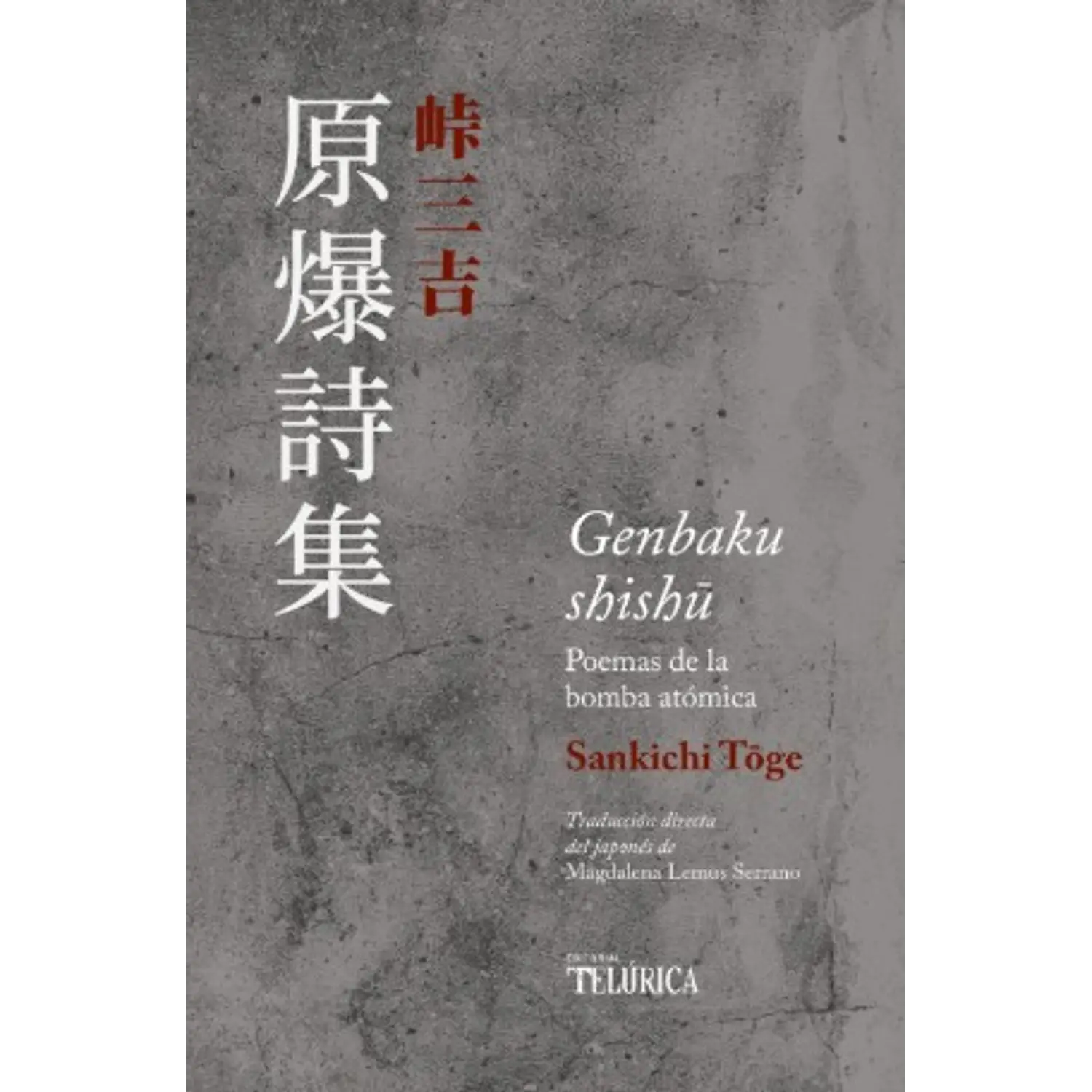Genbaku Shishu - Poemas De La Bomba Atómica