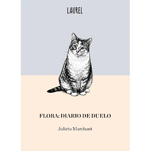Flora: Diario De Duelo
