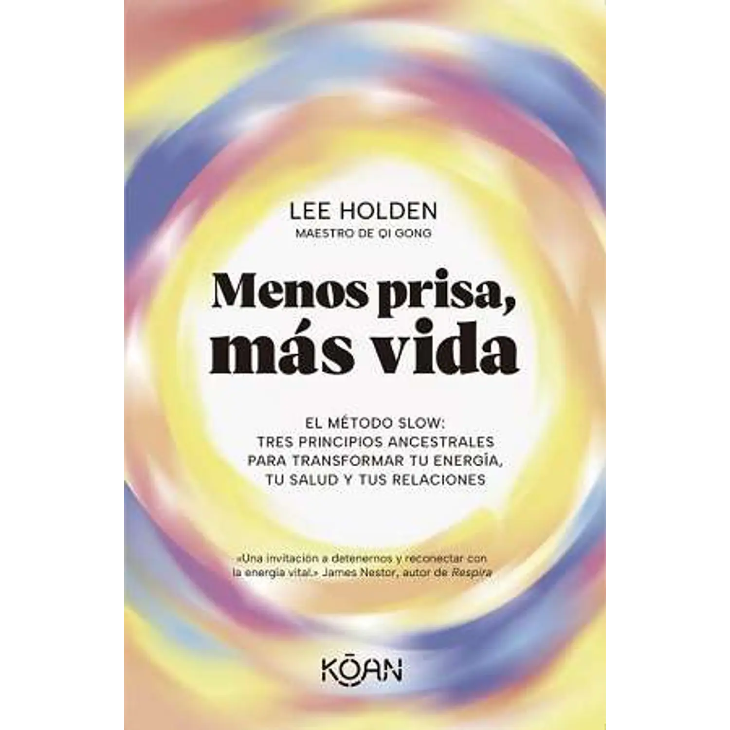 Menos Prisa, Más Vida