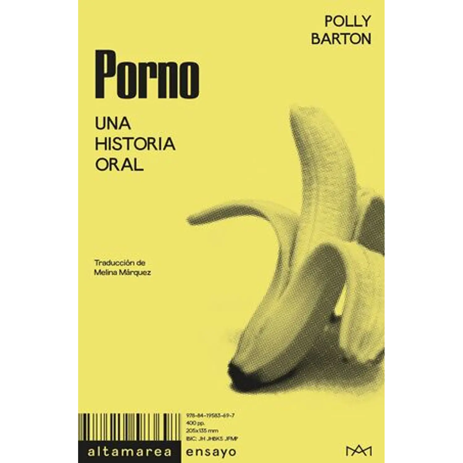 Porno. Una Historia Oral