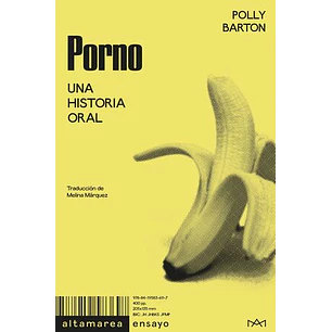 Porno. Una Historia Oral