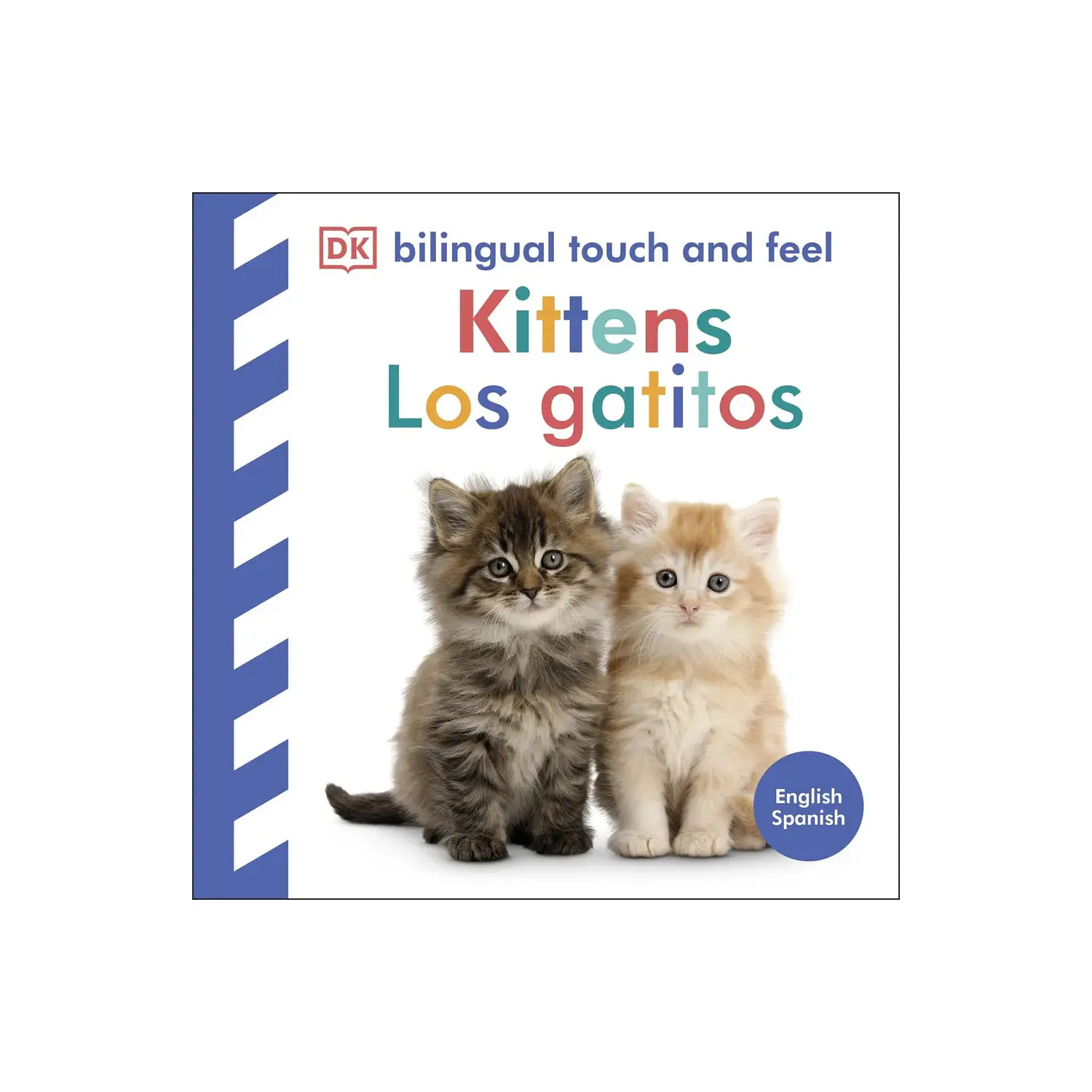 Los Gatitos - Bilingual Touch And Feel