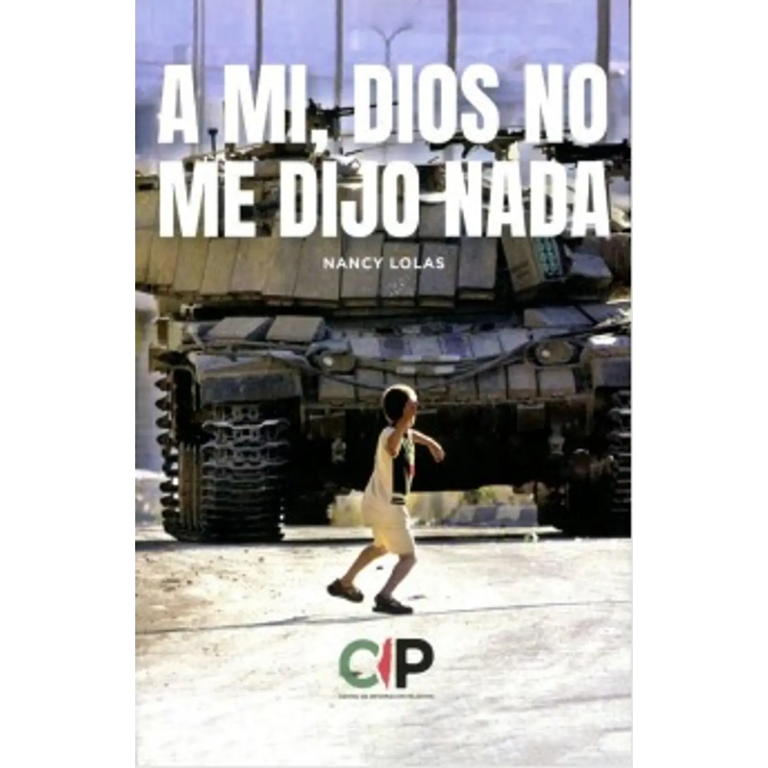 A Mi Dios No Me Dijo Nada