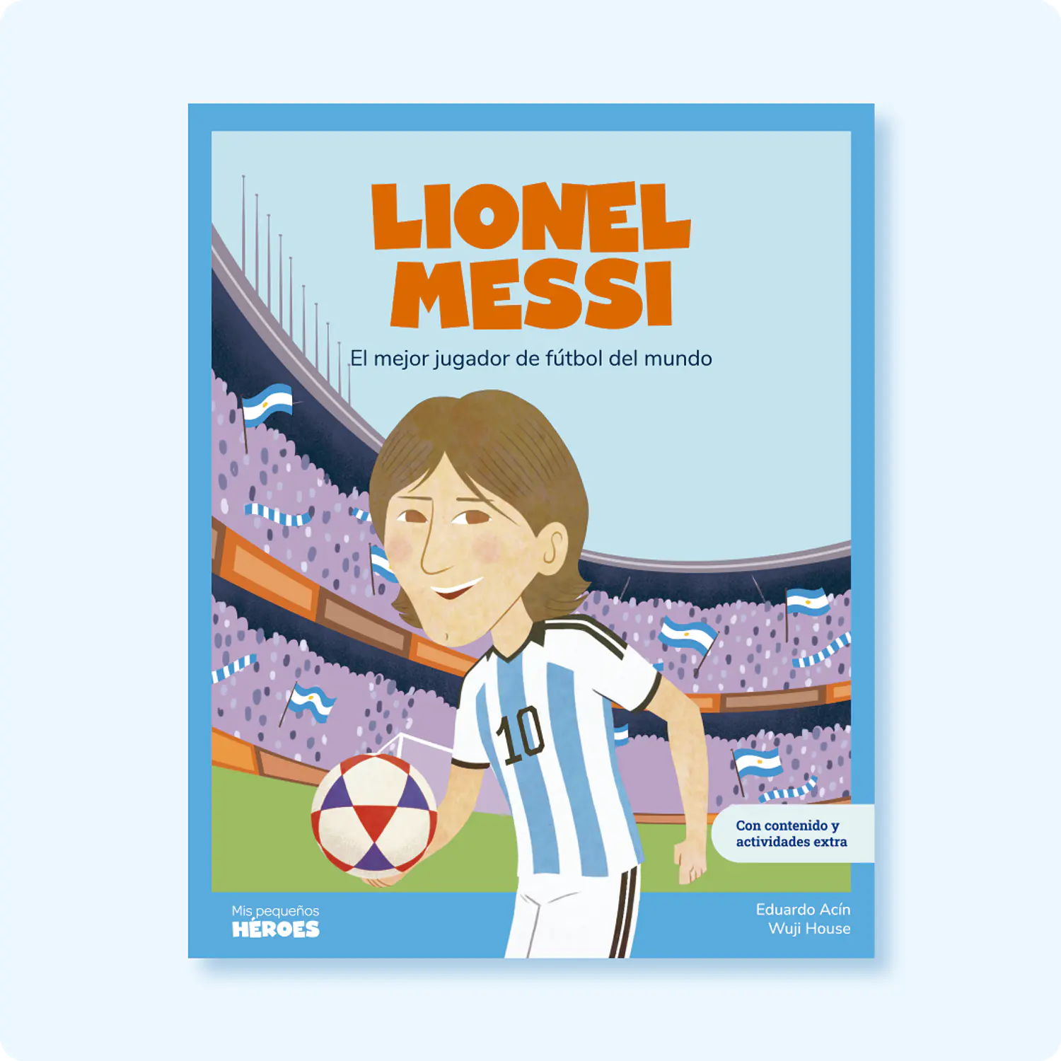 Mis Pequeños Héroes Lionel Messi