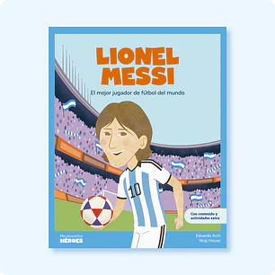Mis Pequeños Héroes Lionel Messi