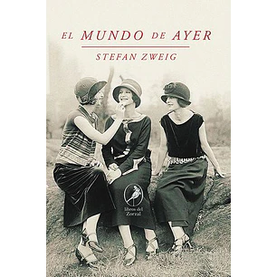 El Mundo De Ayer