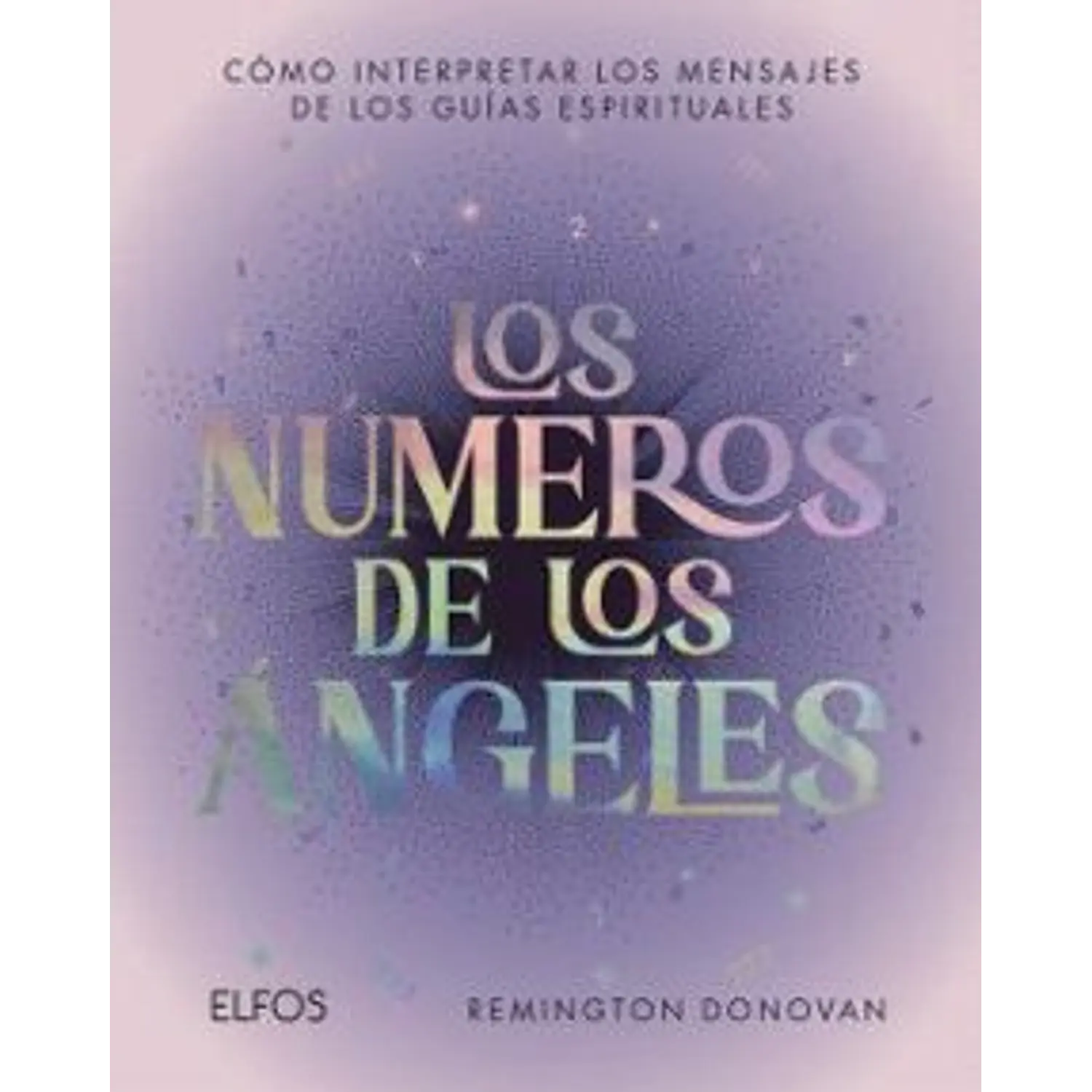 Los Números De Los ÁNgeles
