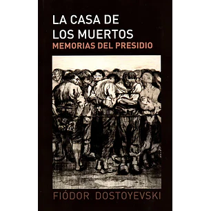 La Casa De Los Muertos
