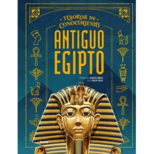 Tesoros De Conocimiento - Antiguo Egipto
