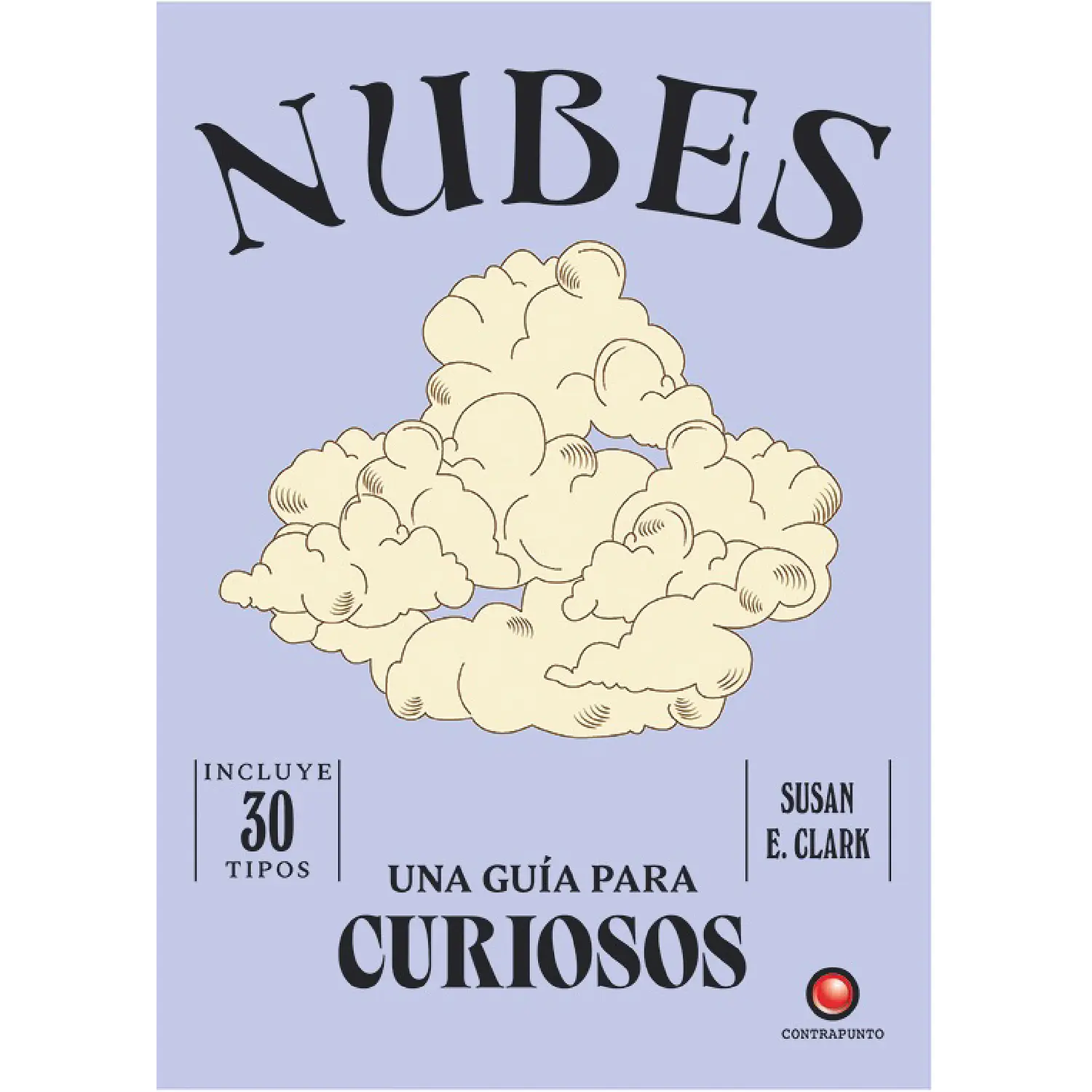 Una Guía Para Curiosos - Nubes