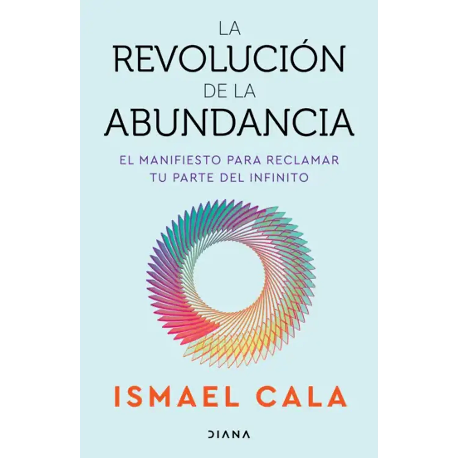 La Revolución De La Abundancia