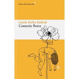 Comerás Flores