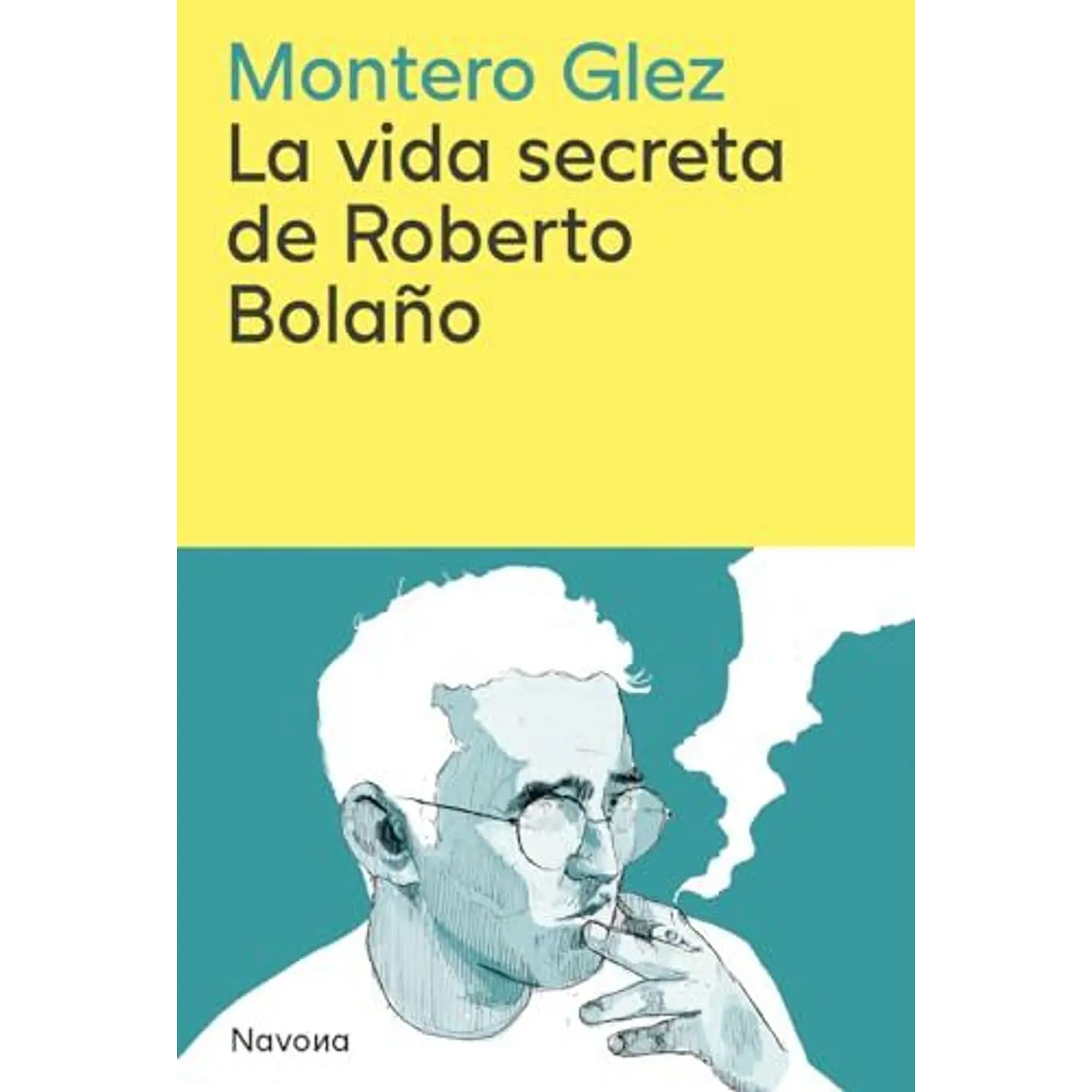 La Vida Secreta De Roberto Bolaño
