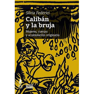 Calibán Y La Bruja 