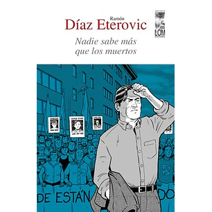 Nadie Sabe Más Que Los Muertos