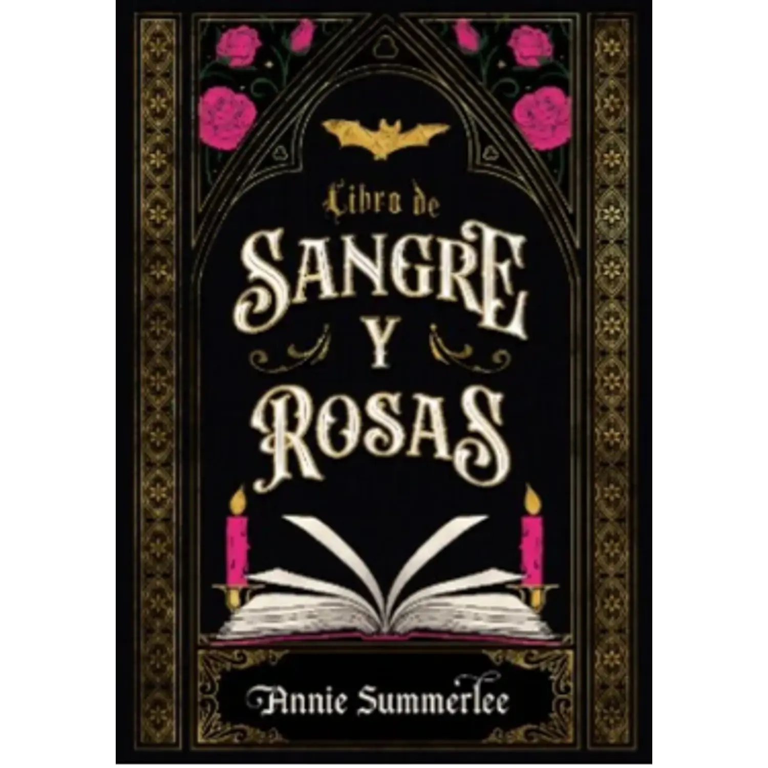 Libro De Sangre Y Rosas
