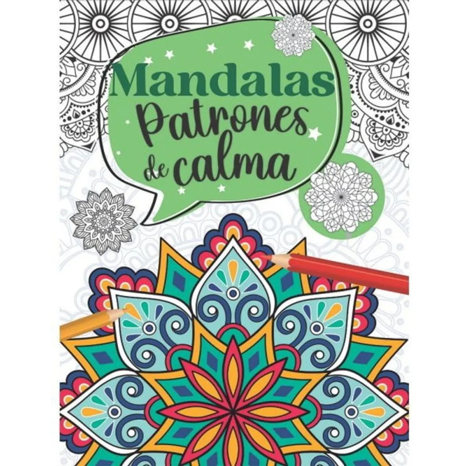 Mandalas - Patrones De Calma