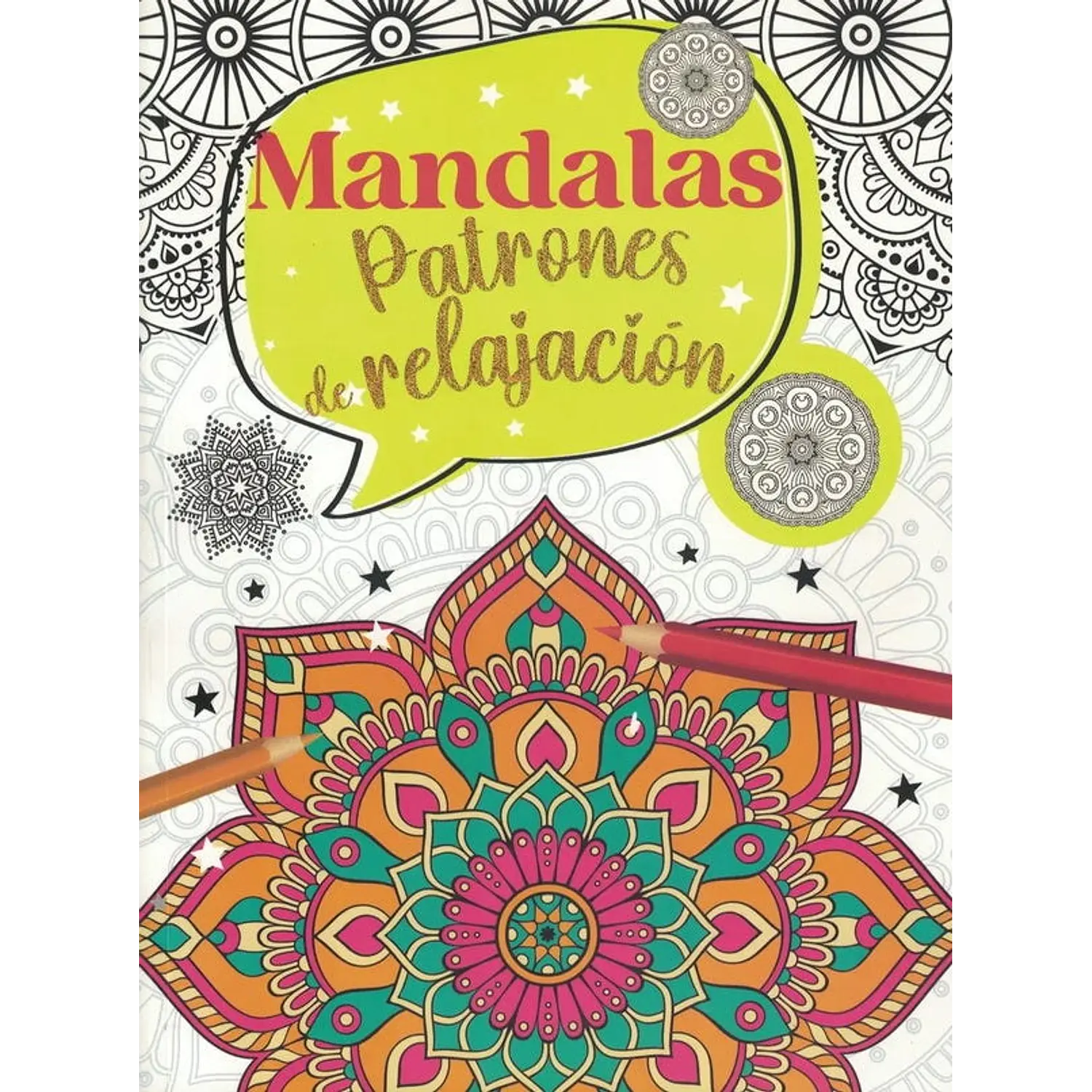 Mandalas - Patrones De Relajación