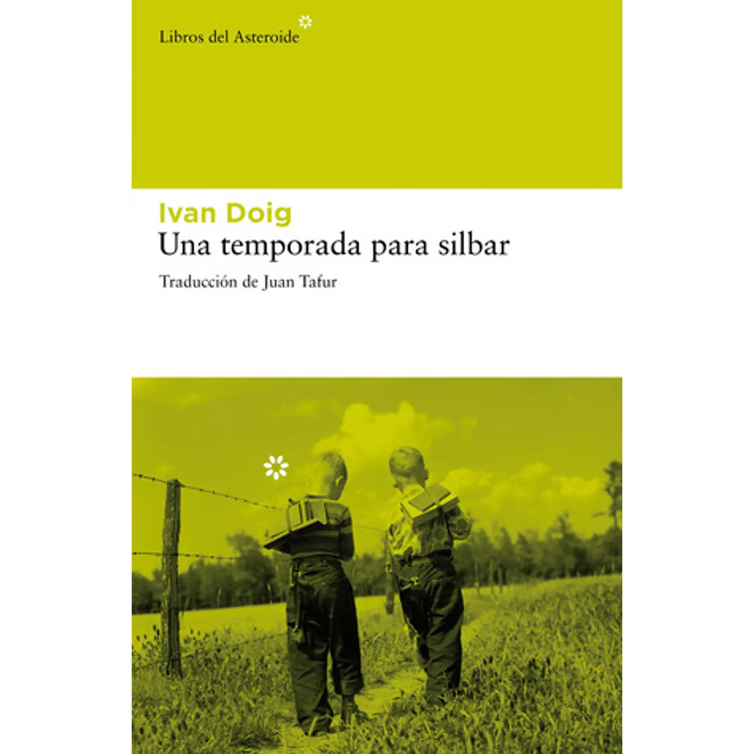 Una Temporada Para Silbar