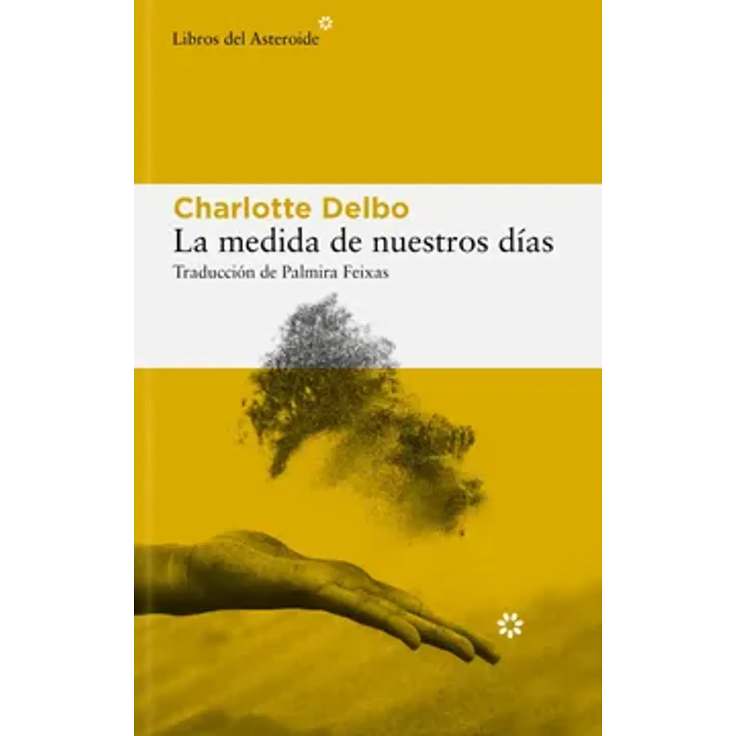 La Medida De Nuestros Días