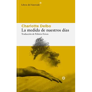 La Medida De Nuestros Días